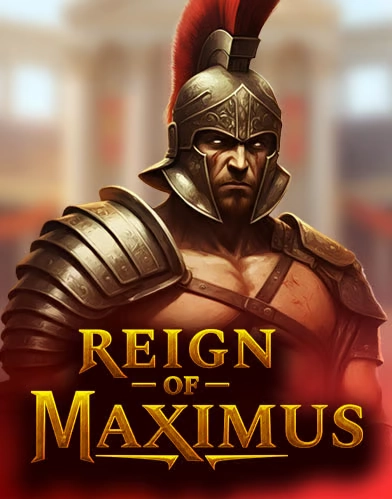 Reign of Maximus