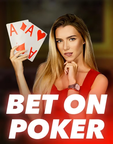 Bet on Poker